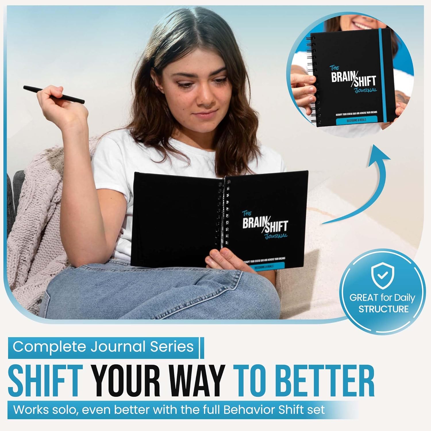 The Behavior Shift Brain Shift Journal: Decisions & Goals - Productivity Planner with Guided Prompts for Personal growth, Goal & Decisions - Gratitude & Manifestation journal -13 Week Self Care Tool
