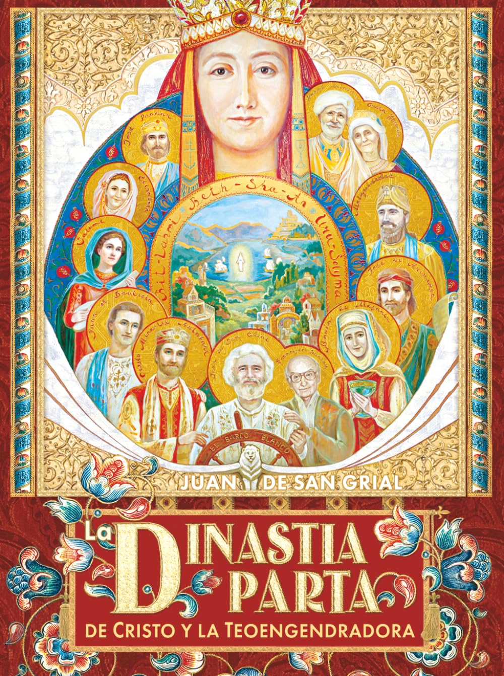 LA DINASTÍA PARTA DE CRISTO Y LA TEOENGENDRADORA