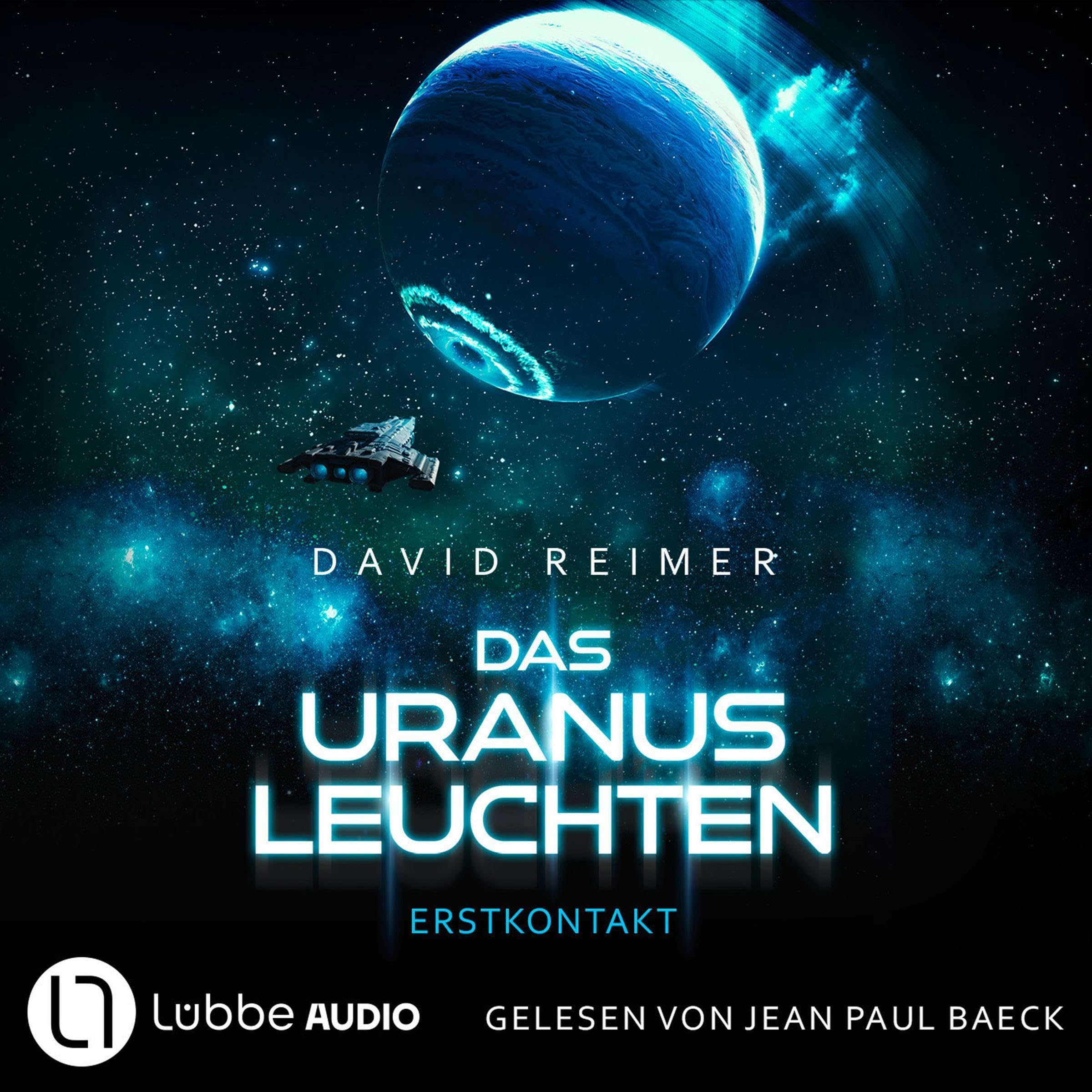 Das Uranus Leuchten - Erstkontakt