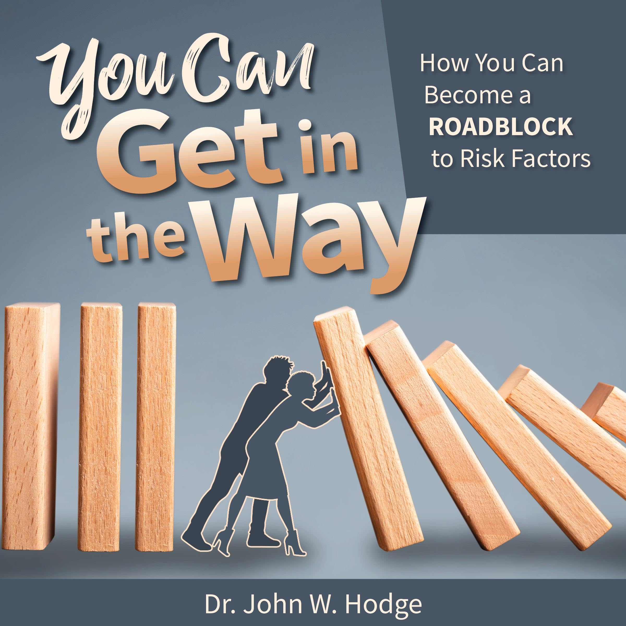 You Can Get in the Way