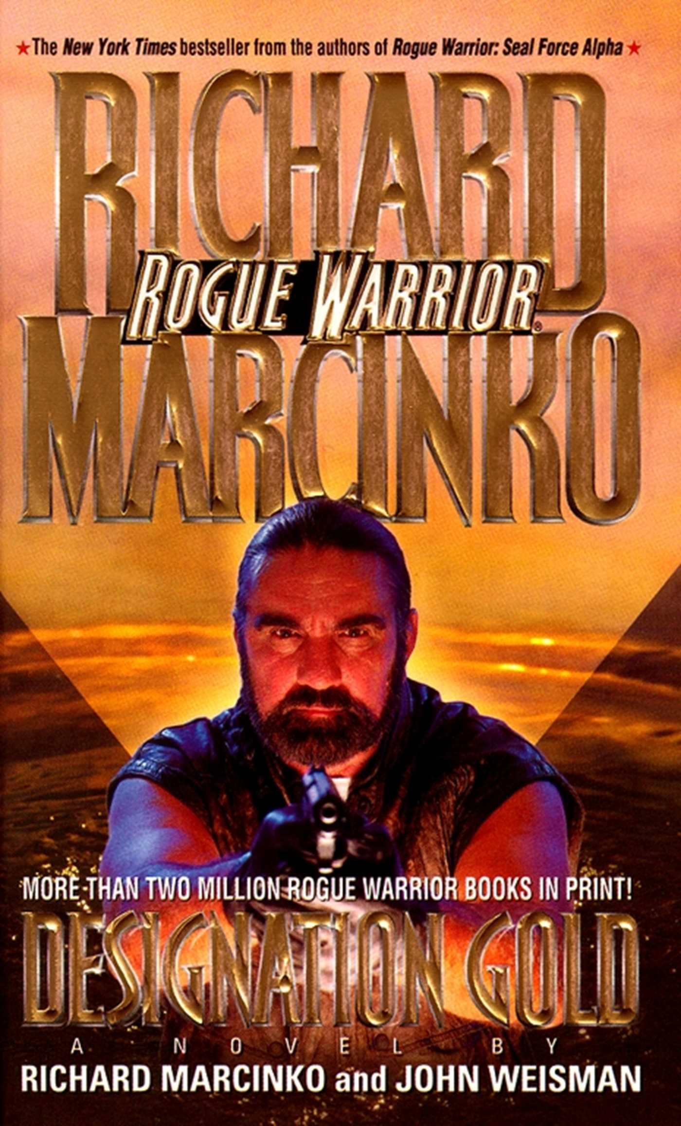 Designation Gold Rogue Warrior (Rogue Warrior Series)