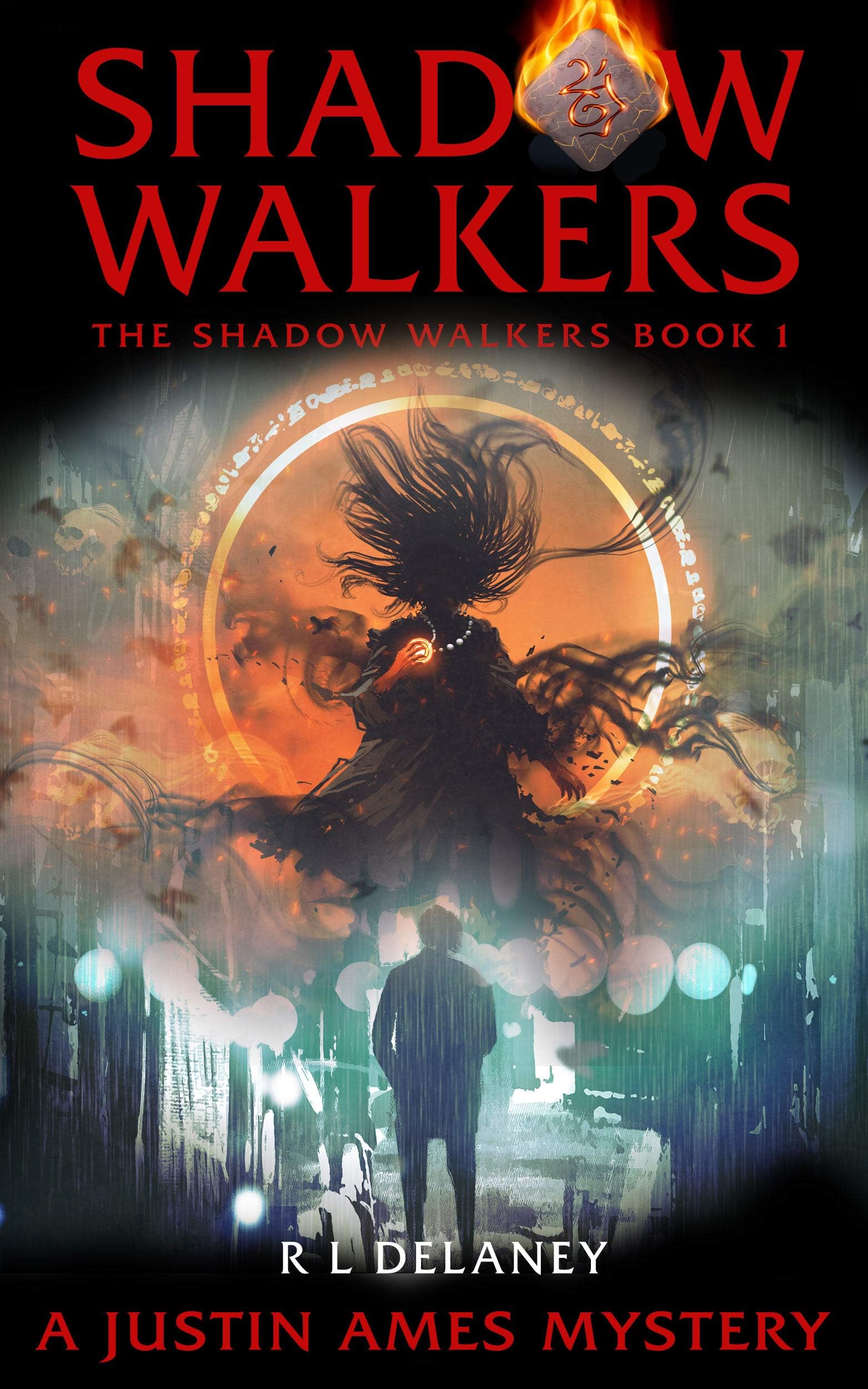 Shadow Walkers: A Justin Ames Mystery (The Shadow Walkers Book 1)