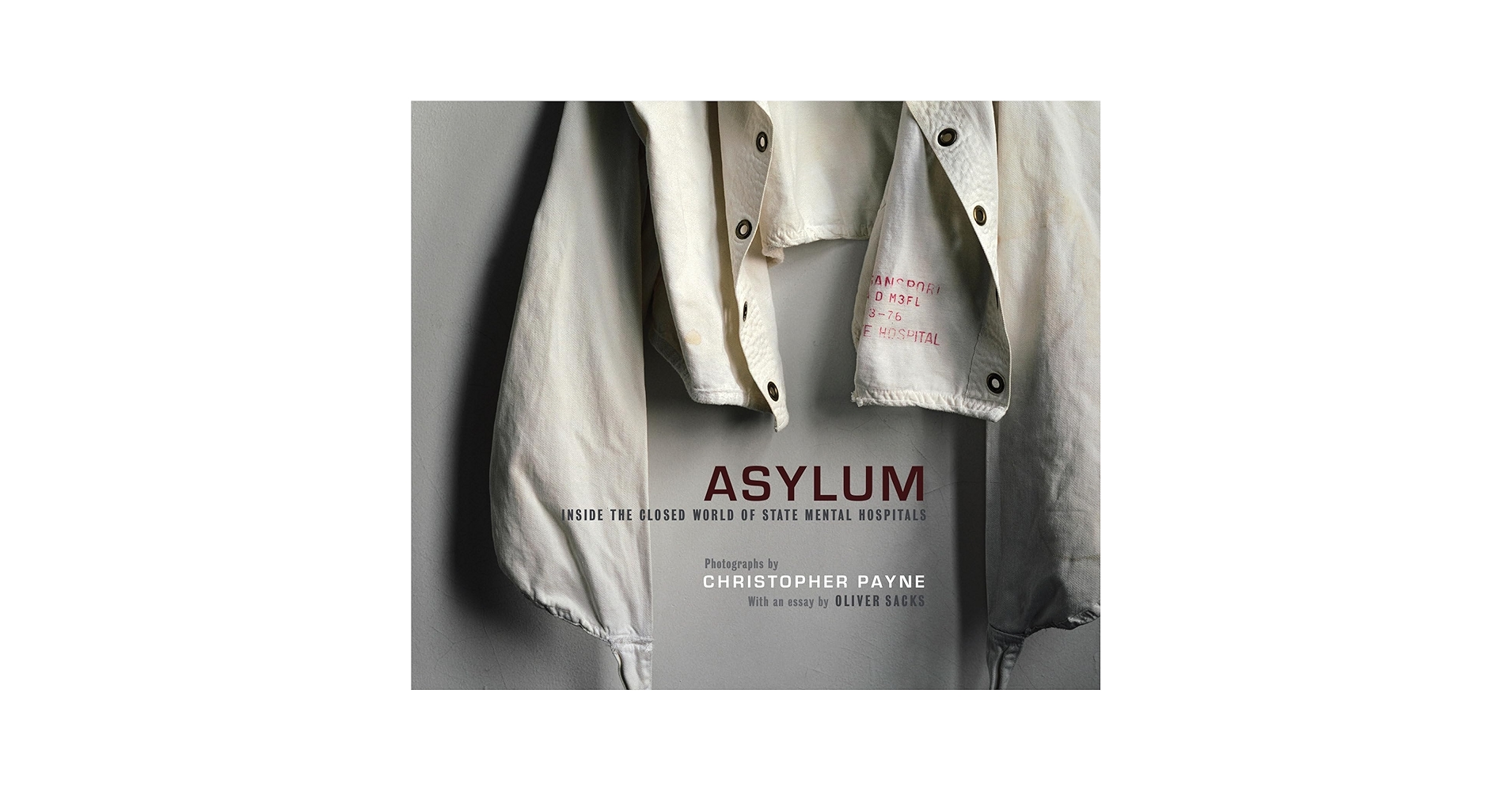 ASYLUM: Inside the Closed World 写真集 Asylum: Inside the Closed World of State Mental Hospitals