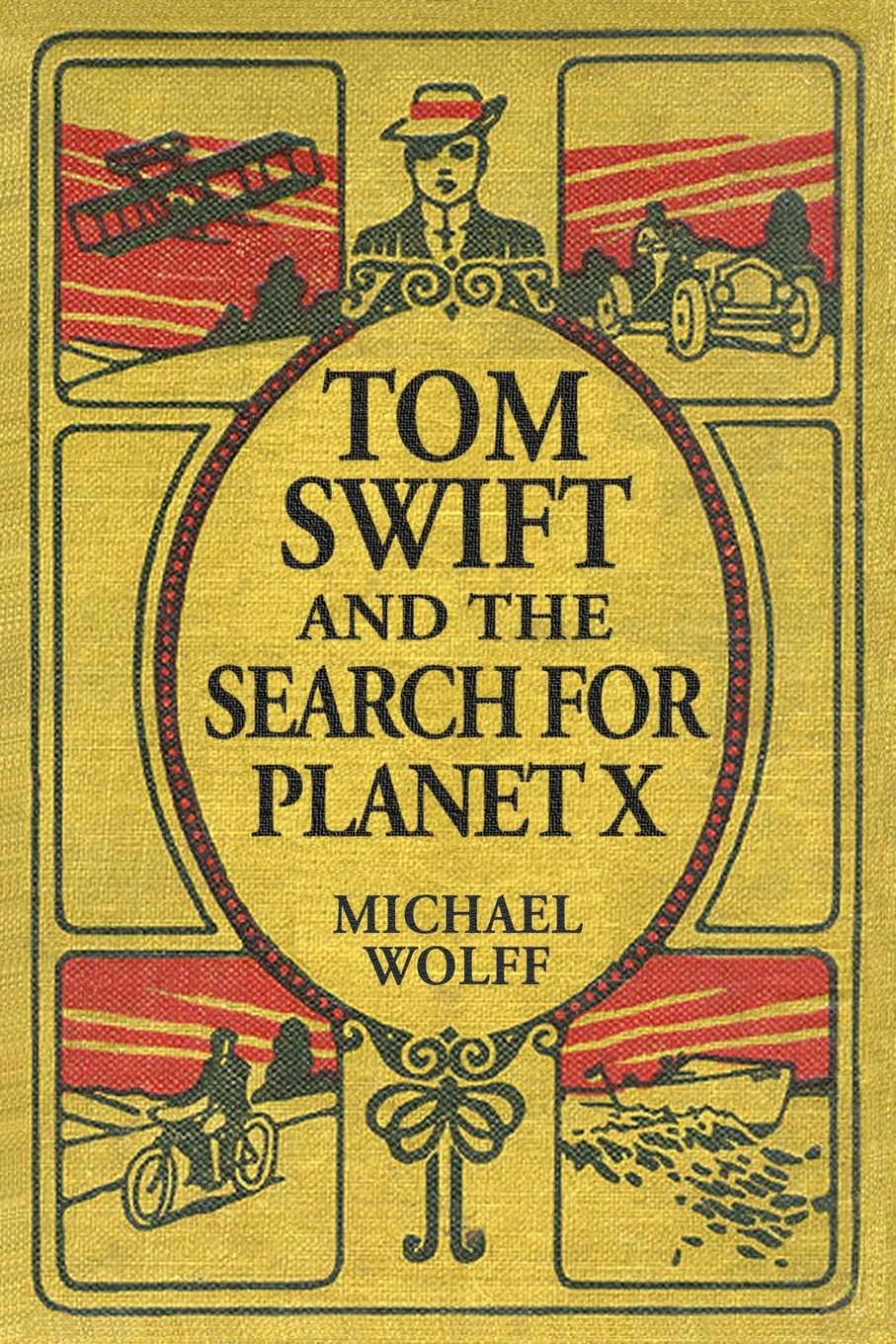 Cover of Tom Swift and the Search for Planet X