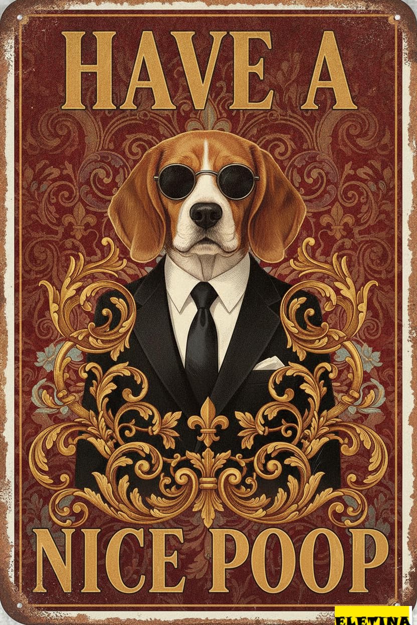 Beagle Have A Nice Poop Bathroom Tin Sign, 12x8 Inch