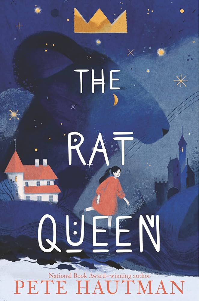 The Rat Queen: Hautman, Pete: 9781536218589: Amazon.com: Books