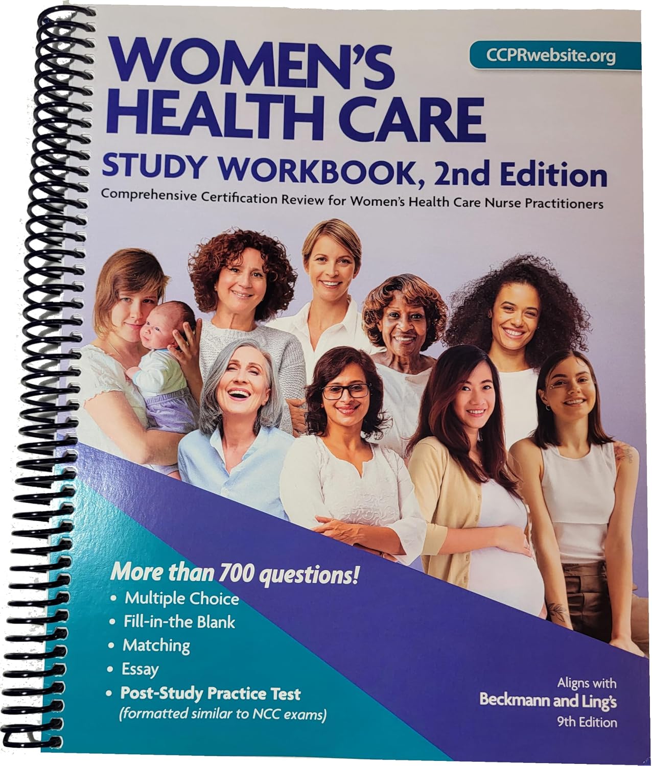 Women’s Health Care Study Workbook, 2nd Edition NCC Certification prep for the Women’s Health Care Nurse Practitioner