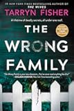 The Wrong Family: A Domestic Thriller