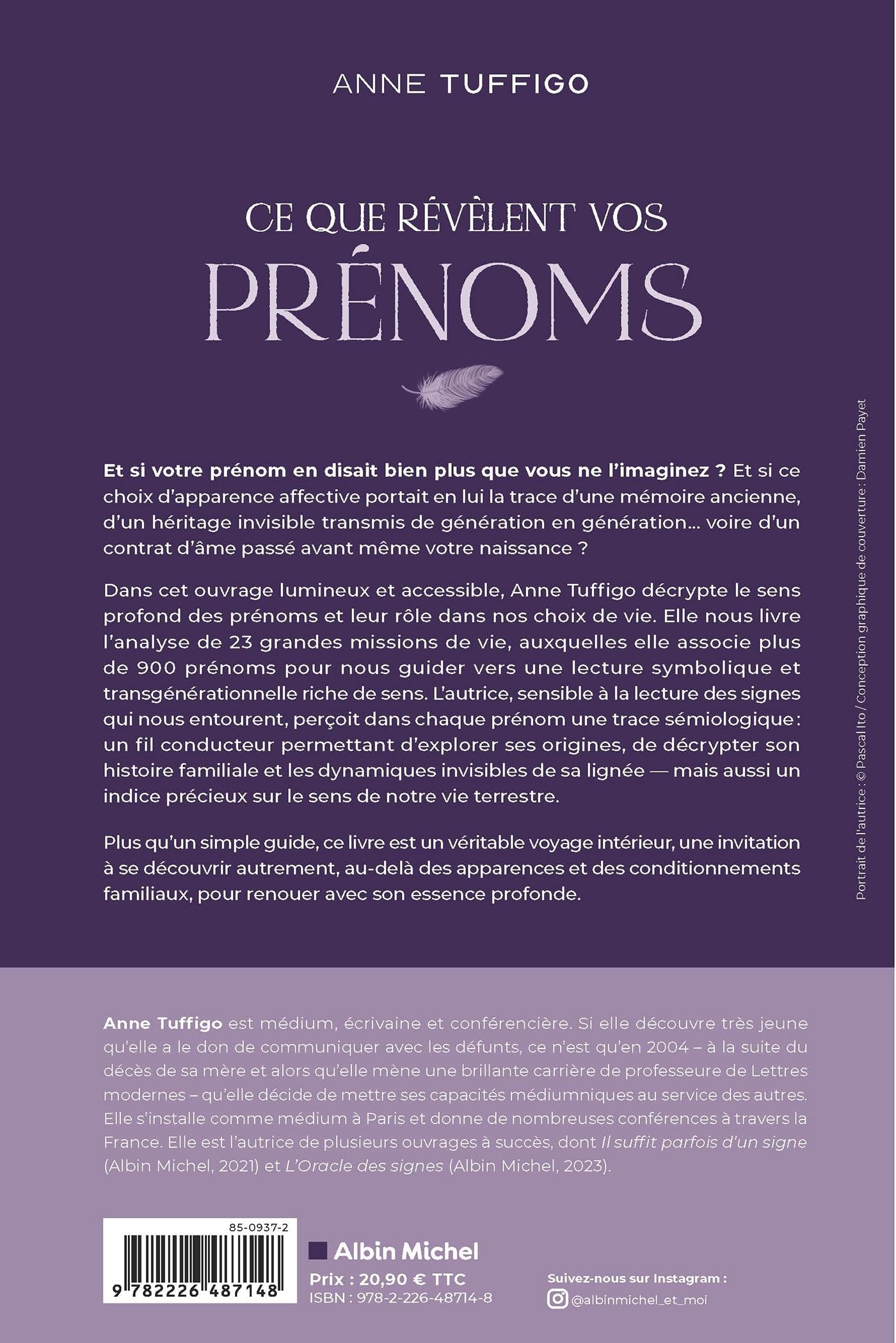 Ce que révèlent vos prénoms: Comprendre son prénom pour découvrir sa mission de vie
