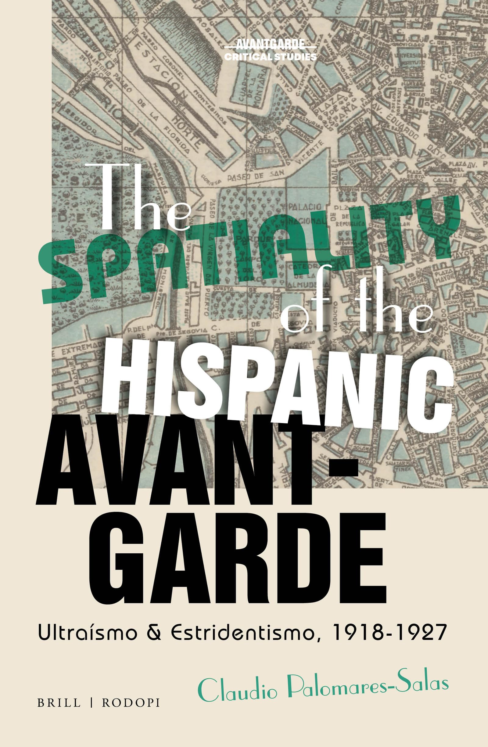 Livre Hispanic Avant-Garde Ultraísmo Estridentismo pour recherche universitaire