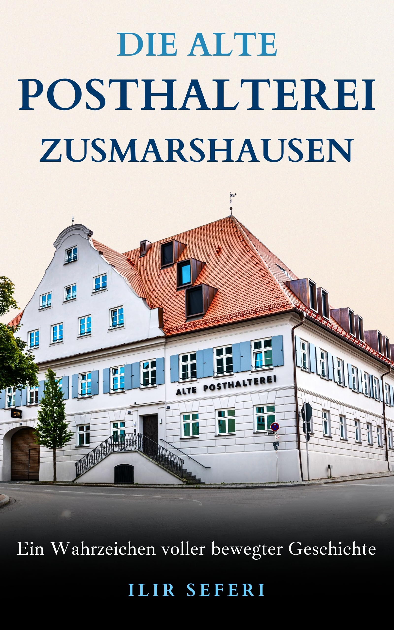 Die alte Posthalterei Zusmarshausen lecture détente histoire