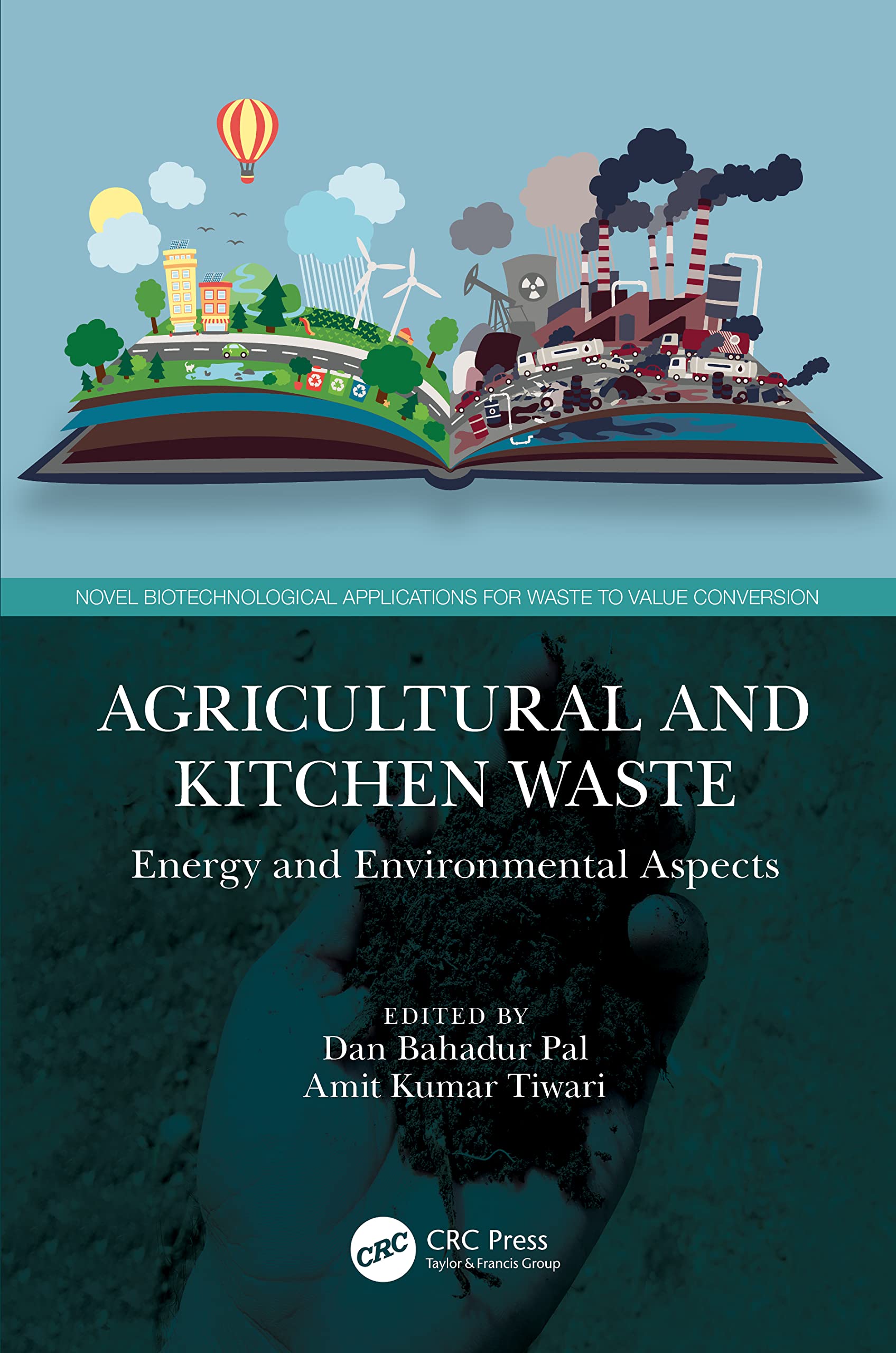 Agricultural and Kitchen Waste (Novel Biotechnological Applications for Waste to Value Conversion)