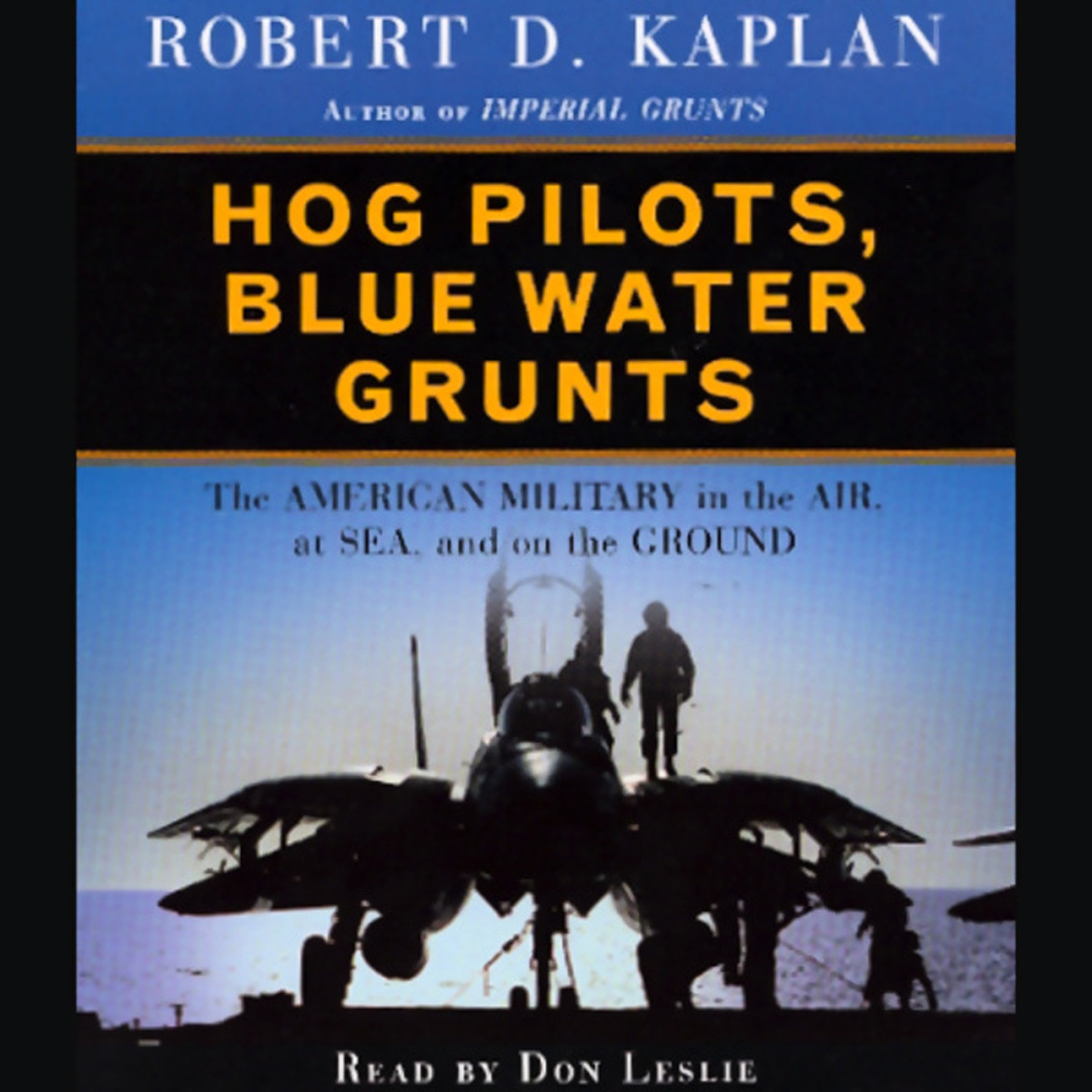 Hog Pilots, Blue Water Grunts