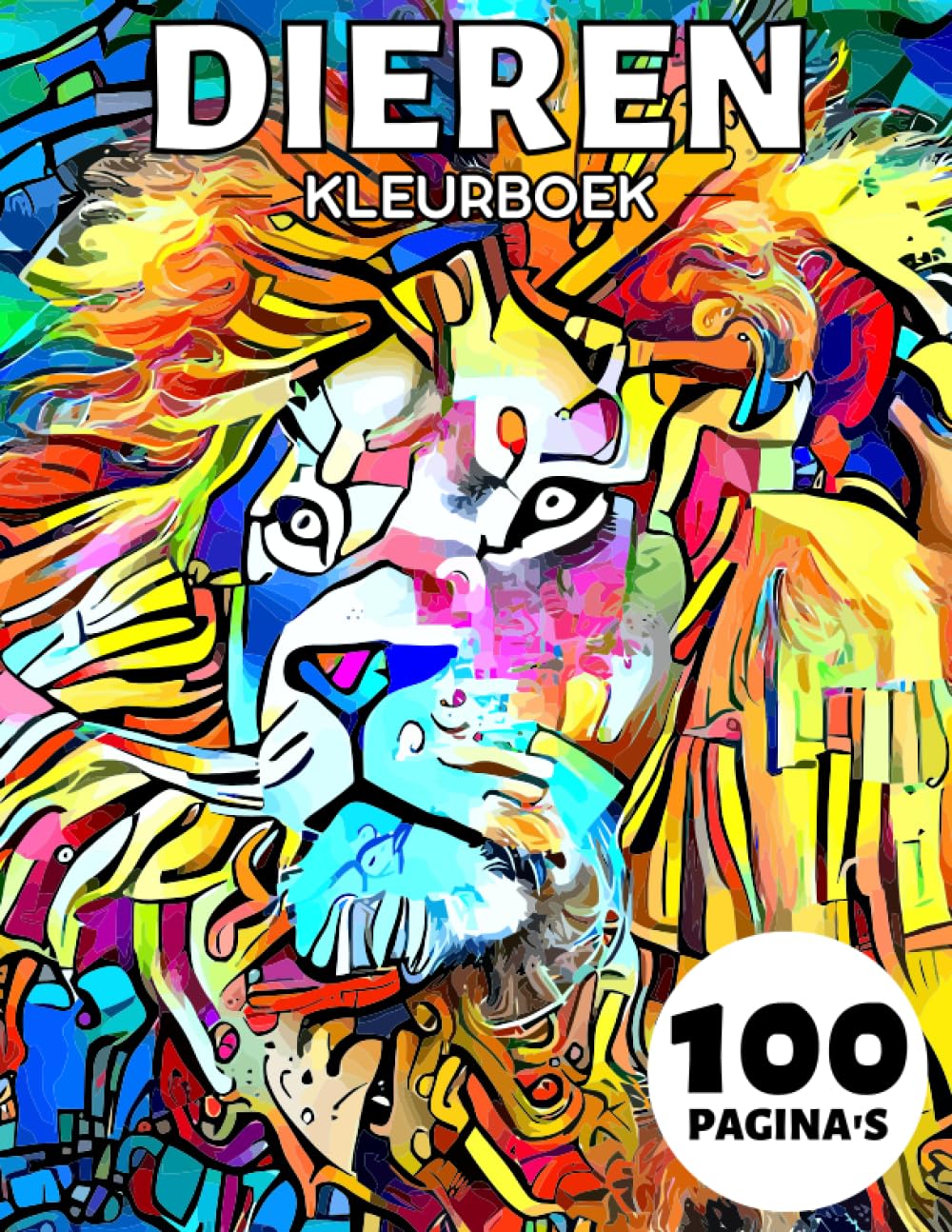 Dieren Kleurboek voor Volwassenen: 100 Leuke Dieren voor Volwassenen (Dinosaurus, Eenhoorn, Paarden, Draak, Hond, Kat, Haaien, Zeemeermin, Pinguïn en veel meer) (Dutch Edition)