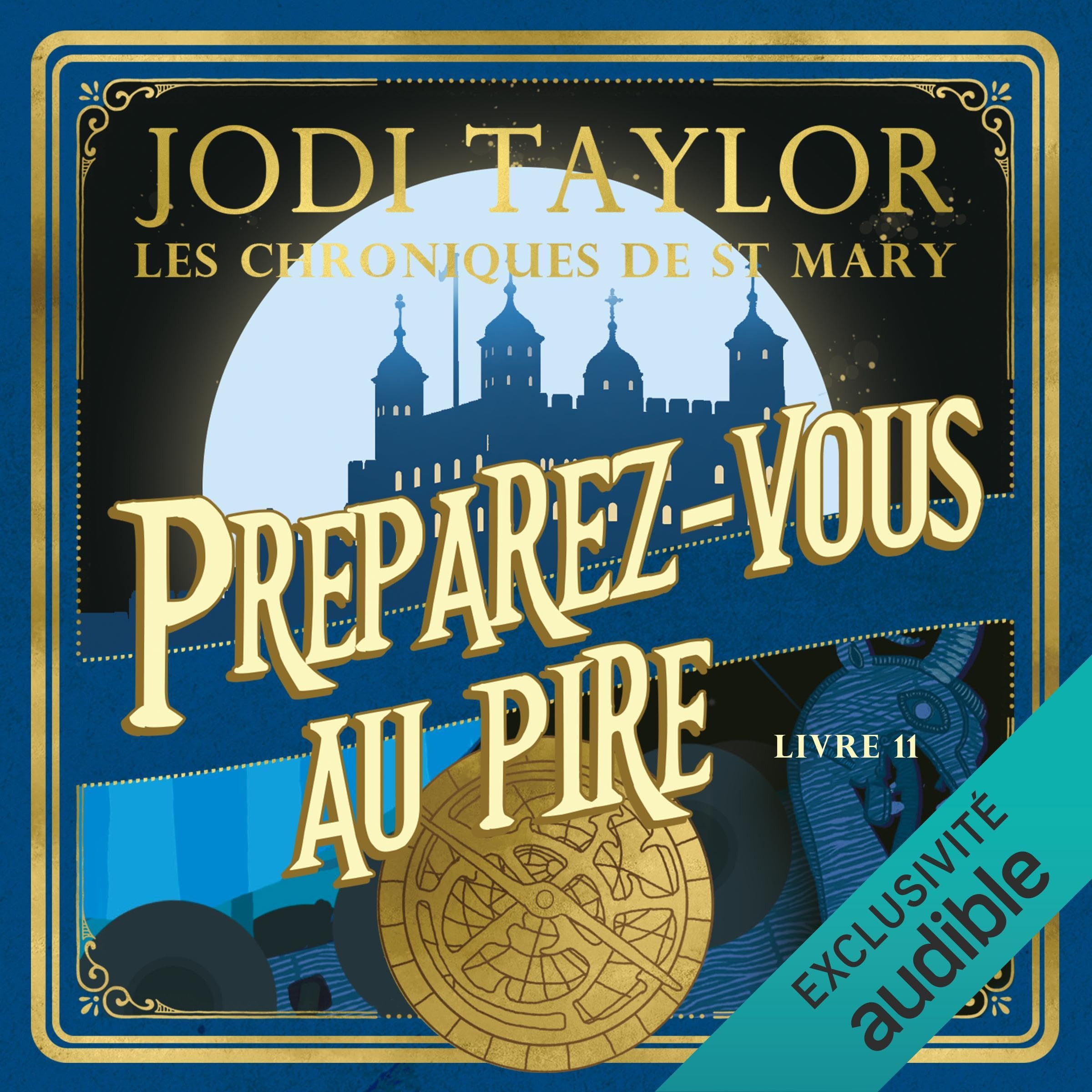 Préparez-vous au pire: Les chroniques de St Mary 11