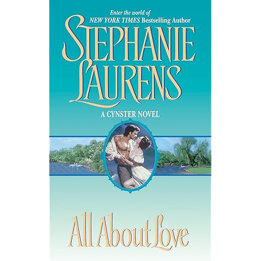 All About Love (Cynster Book 6)