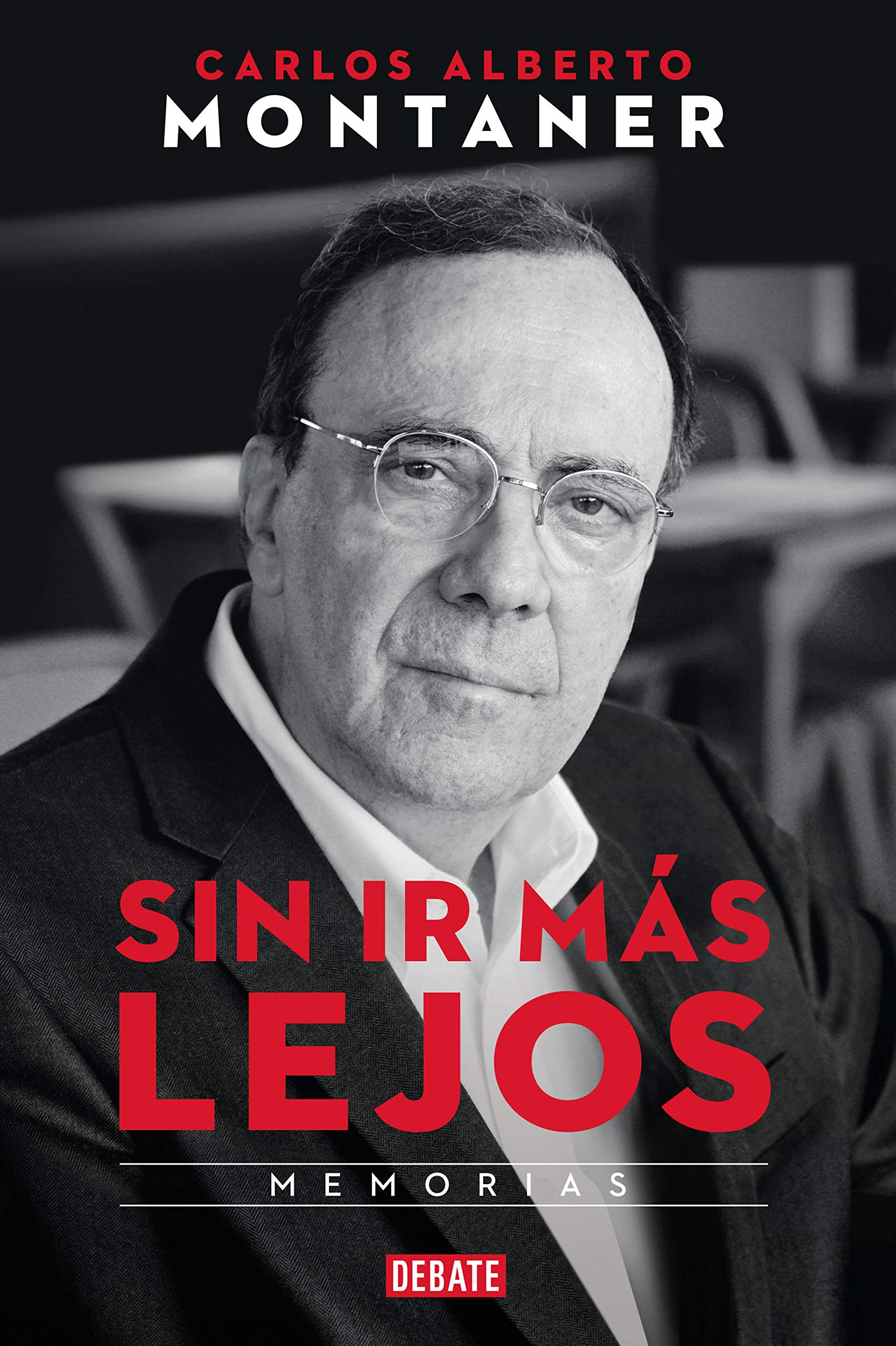 Sin ir más lejos / Without Going Further (Spanish Edition)