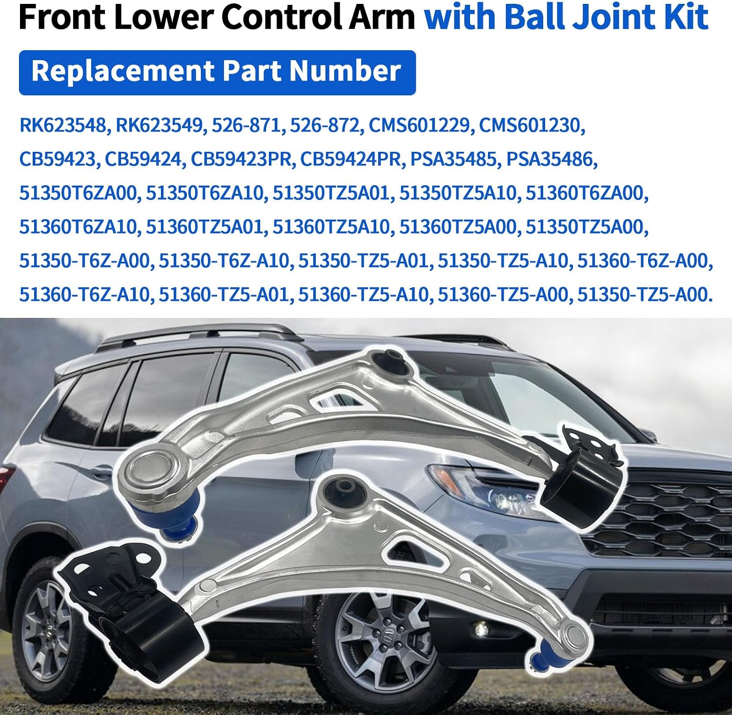 RK623548 RK623549 Front Lower Control Arm and Ball Joint Assembly Compatible with 2016-2022 Honda Passport/Pilot/Ridgeline, Fit for 2014-2020 Acura MDX Replace #51360-T6Z-A00 51360-TZ5-A00