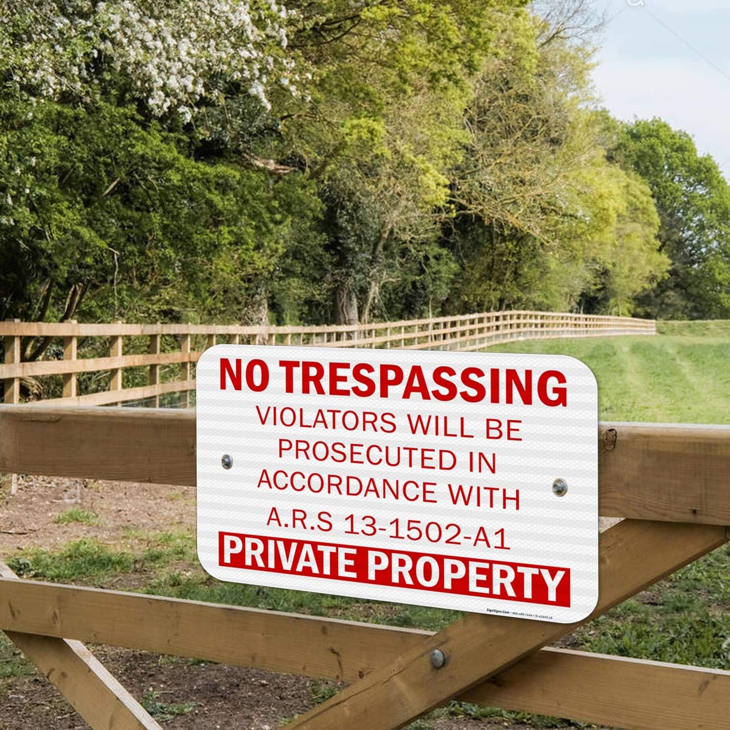 No Trespassing Private Property Sign, Ars 13-1502-A1, 12x18 Inches, 3M EGP Reflective .063 Aluminum, Fade Resistant, Easy Mounting, Indoor/Outdoor Use, Made in USA