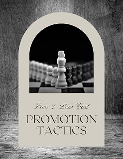 Free & Low Cost Promotion Tactics: For Venue Owner & Operators