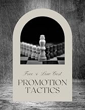 Free & Low Cost Promotion Tactics: For Venue Owner & Operators