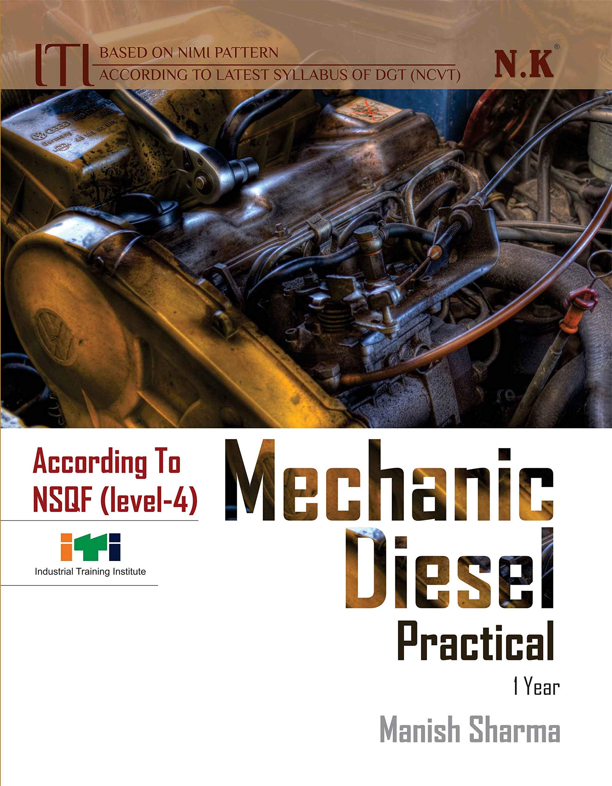 ITI Mechanic Diesel Practical (I Year)