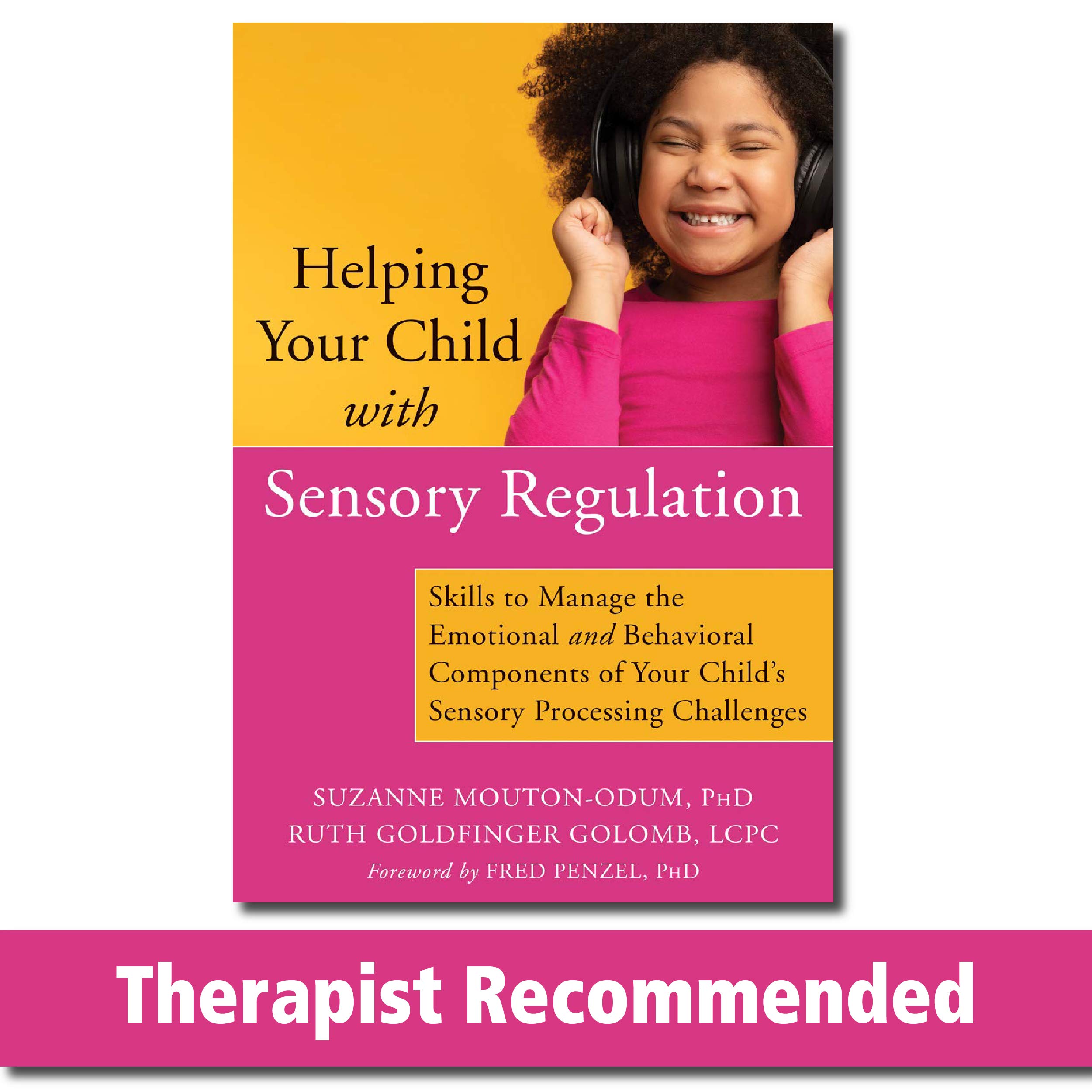 Buy Helping Your Child with Sensory Regulation Skills to Manage the
