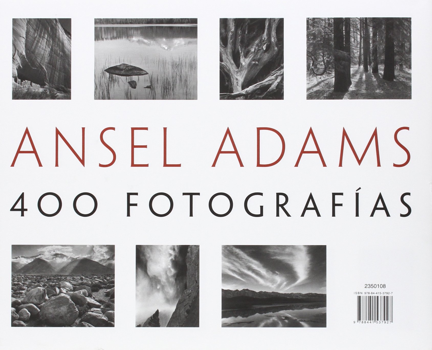 Ansel Adams: 400 Fotografías (PHOTOCLUB)