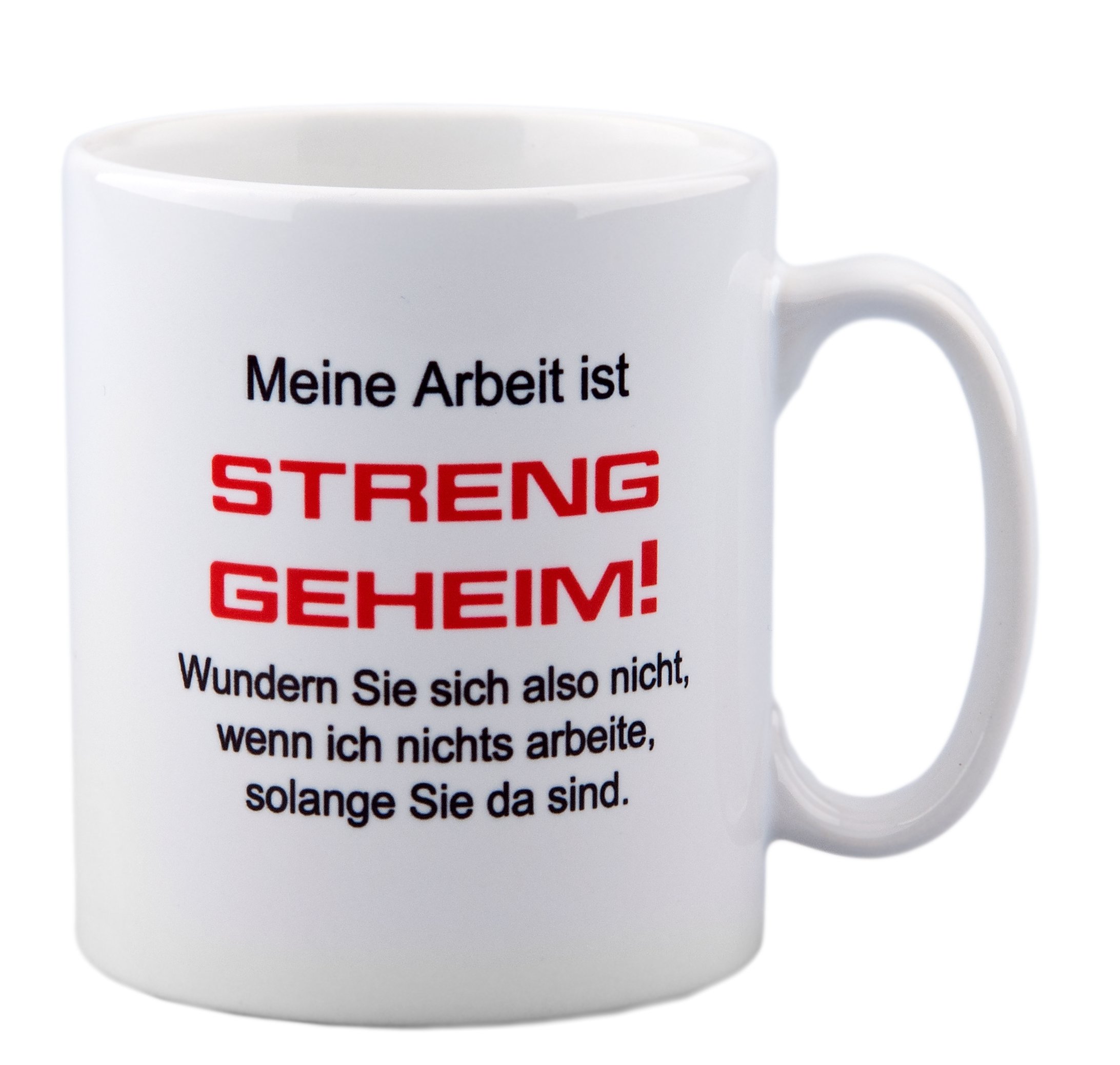 geschenke-fabrik.de 'Mug with Meine Arbeit ist Streng Geheim [Top Secret... For Office Funny Colleague (German Language)