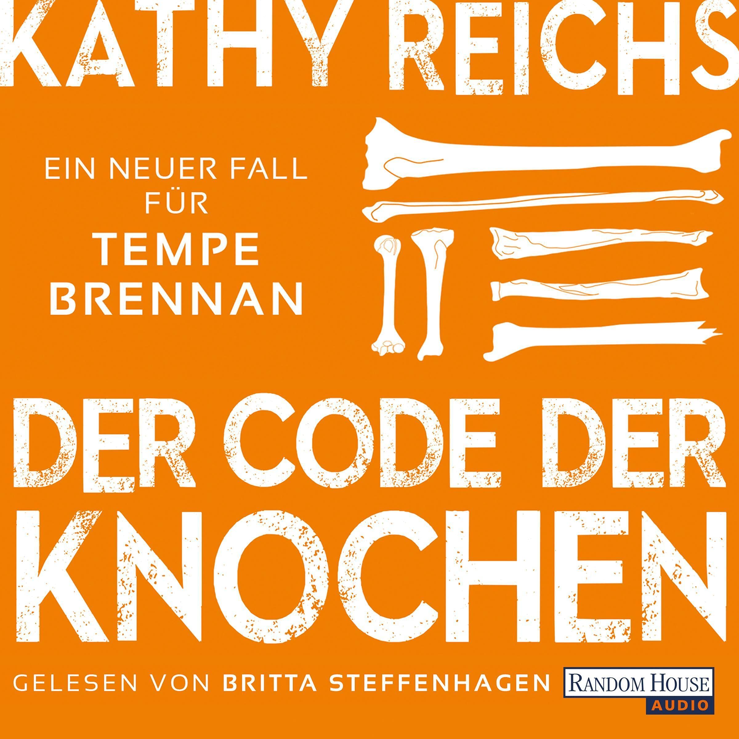 Cover art for Der Code der Knochen: Ein neuer Fall für Tempe Brennan