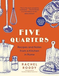 Five Quarters: Recipes and Notes from a Kitchen in Rome - Amazon Deal & Rabatt