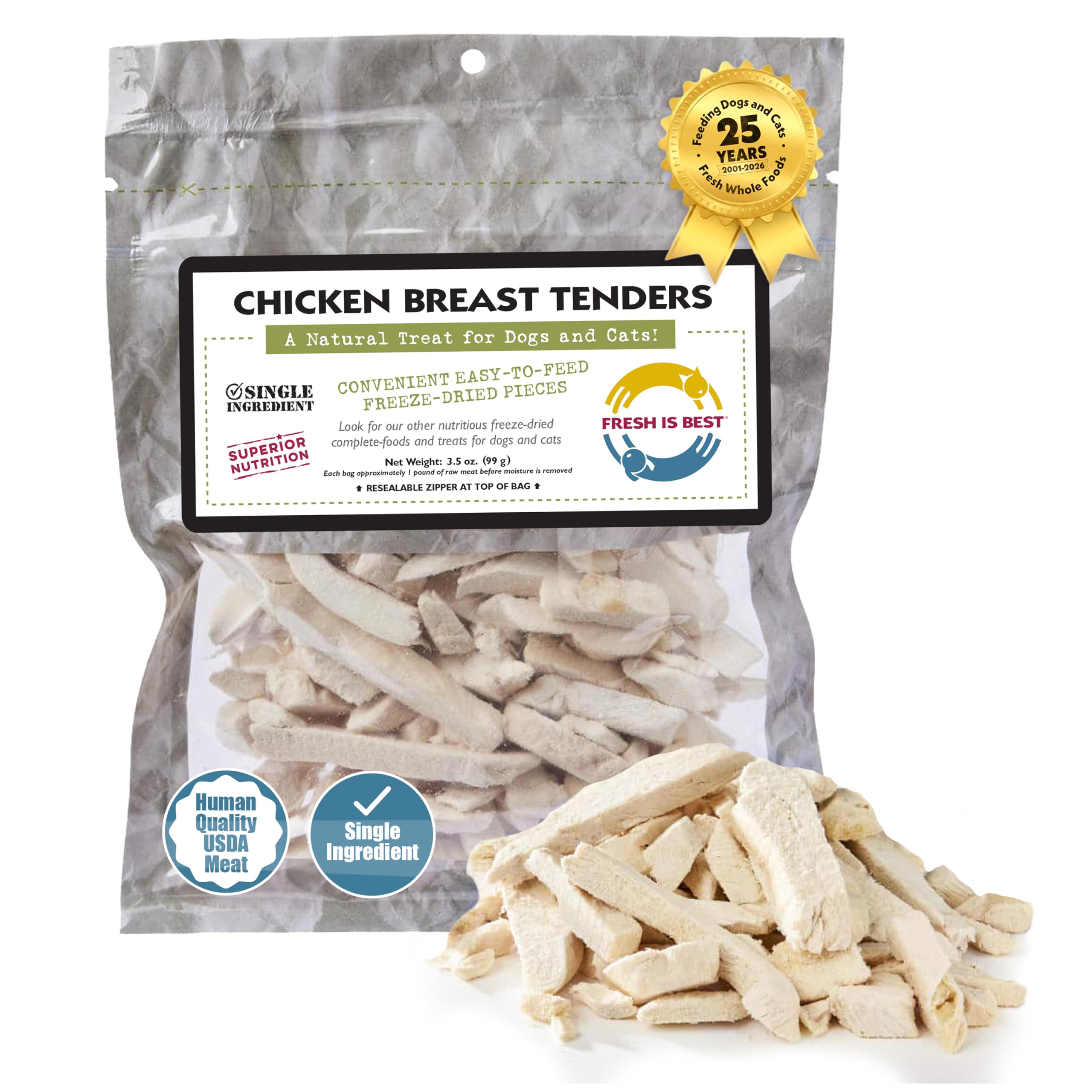 Fresh Is Best Freeze Dried Dog Treats - Raw Freeze Dried Chicken Breast for Dogs & Cats - Healthy Dog Training Treats in Resealable Zipper Bag - High-Protein Single Ingredient - Made in The USA