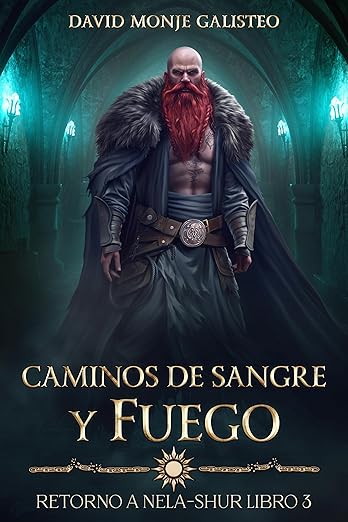 Caminos de sangre y fuego