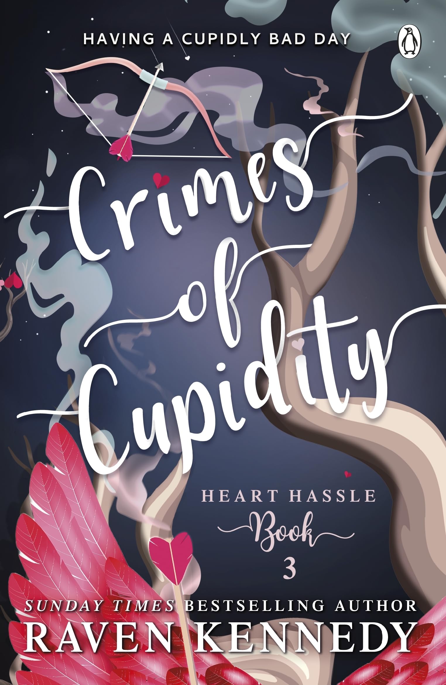 Crimes of Cupidity: The sizzling romance from the bestselling author of The Plated Prisoner series: 3 (Heart Hassle, 3)