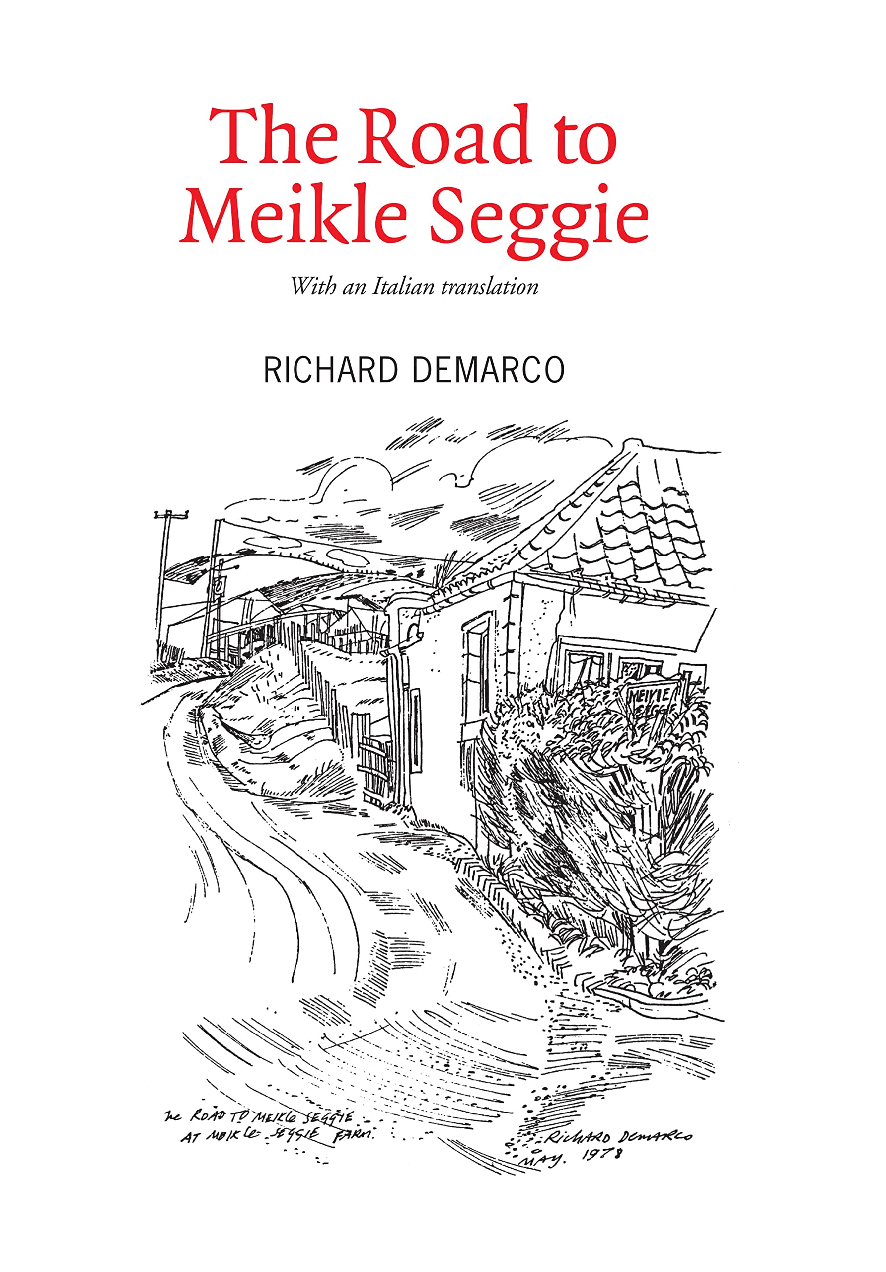 The Road to Meikle Seggie édition italienne idéal pour vos moments de lecture