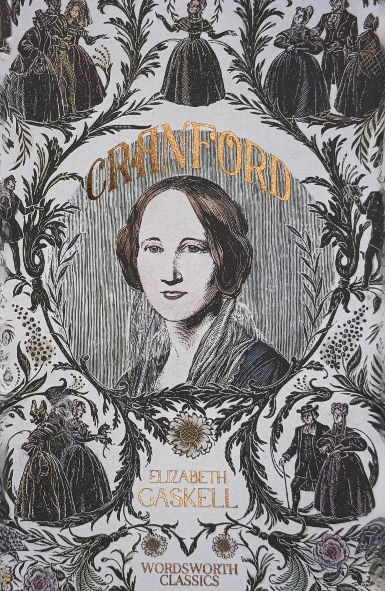 Cranford & Selected Short Stories (Wordsworth Classics) - Gaskell, Elizabeth