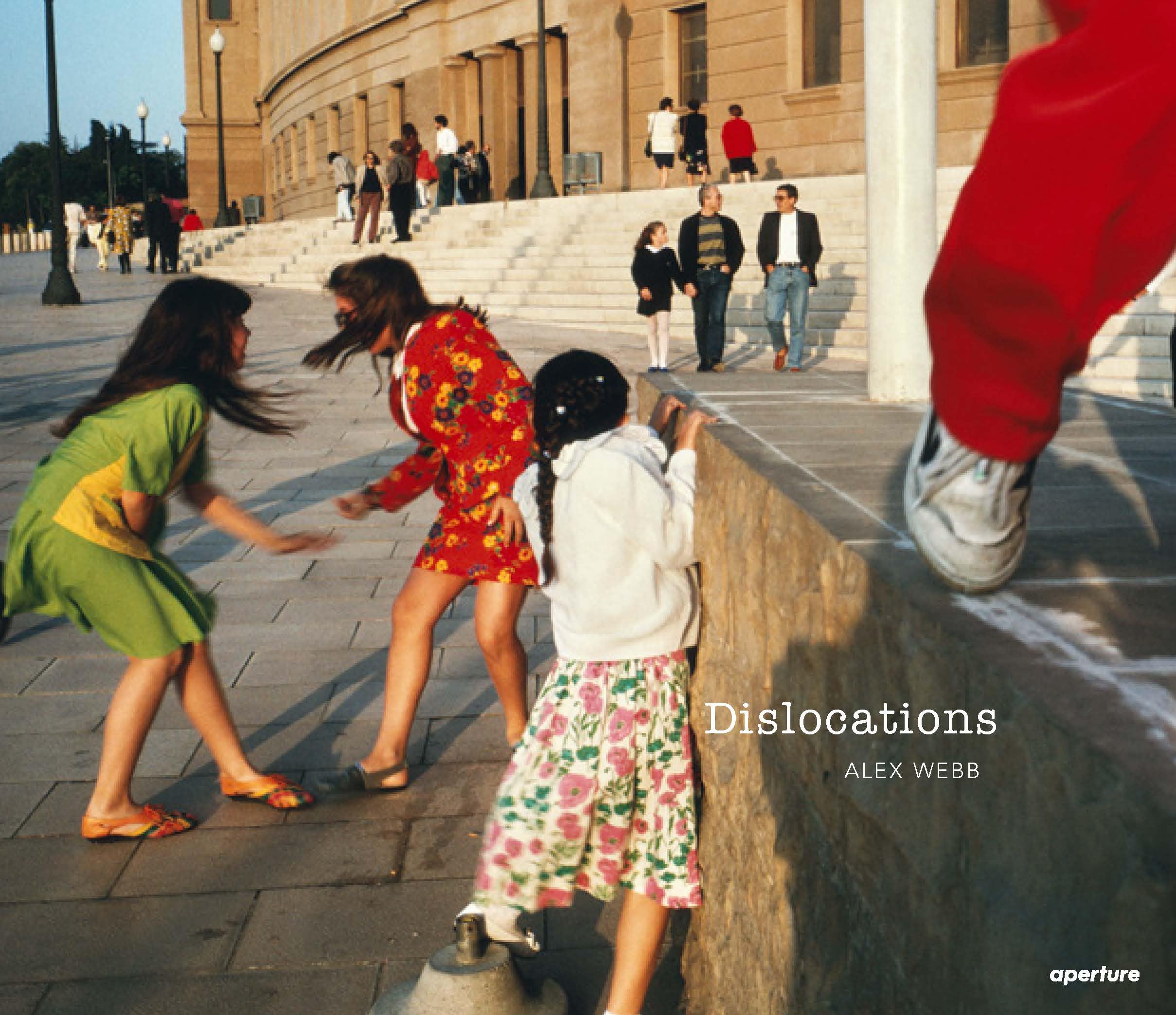 Alex Webb: Dislocations Hardcover – 28 November 2023