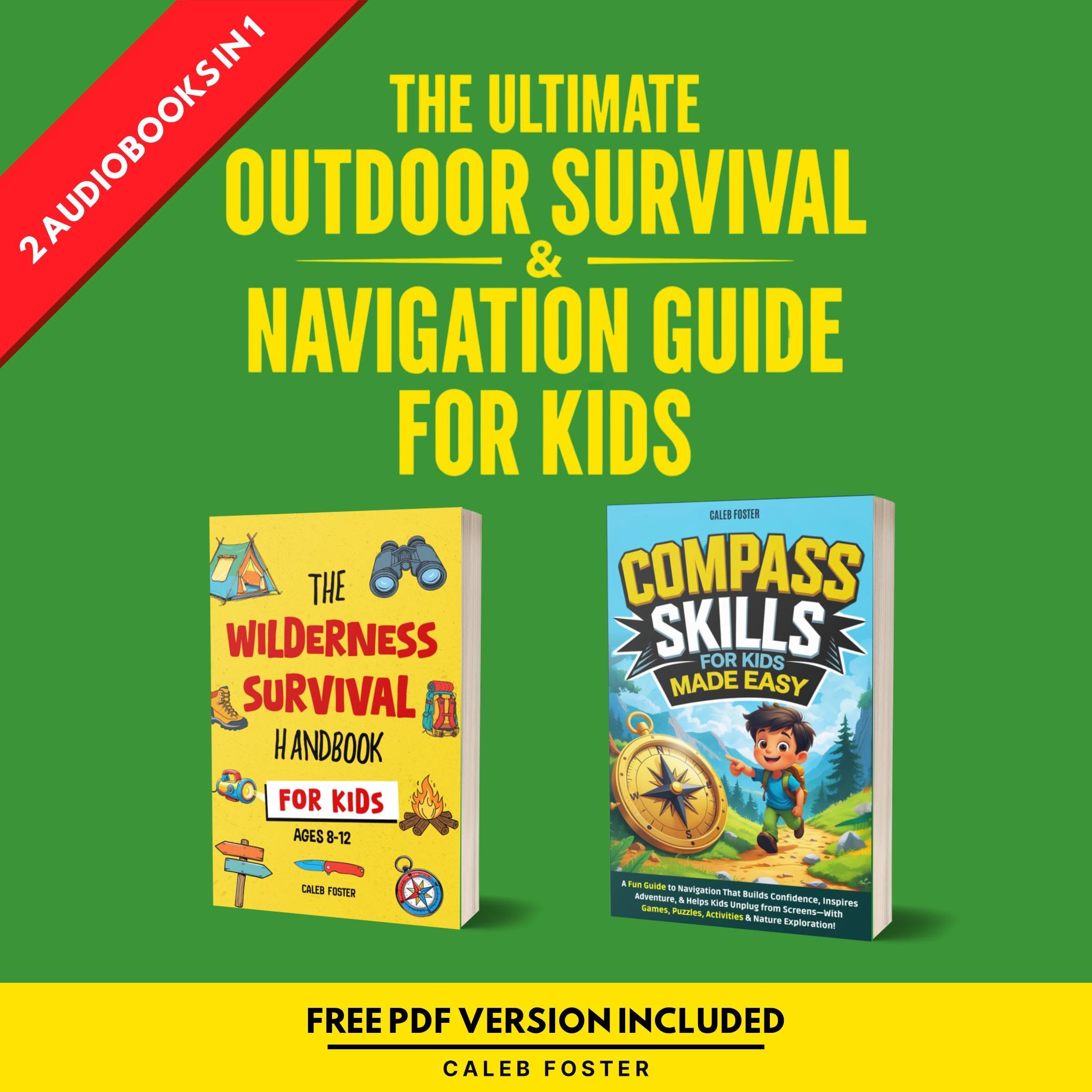 The Ultimate Outdoor Survival & Navigation Guide for Kids
