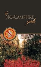 the No-Campfire Girls (Storm Chaser)