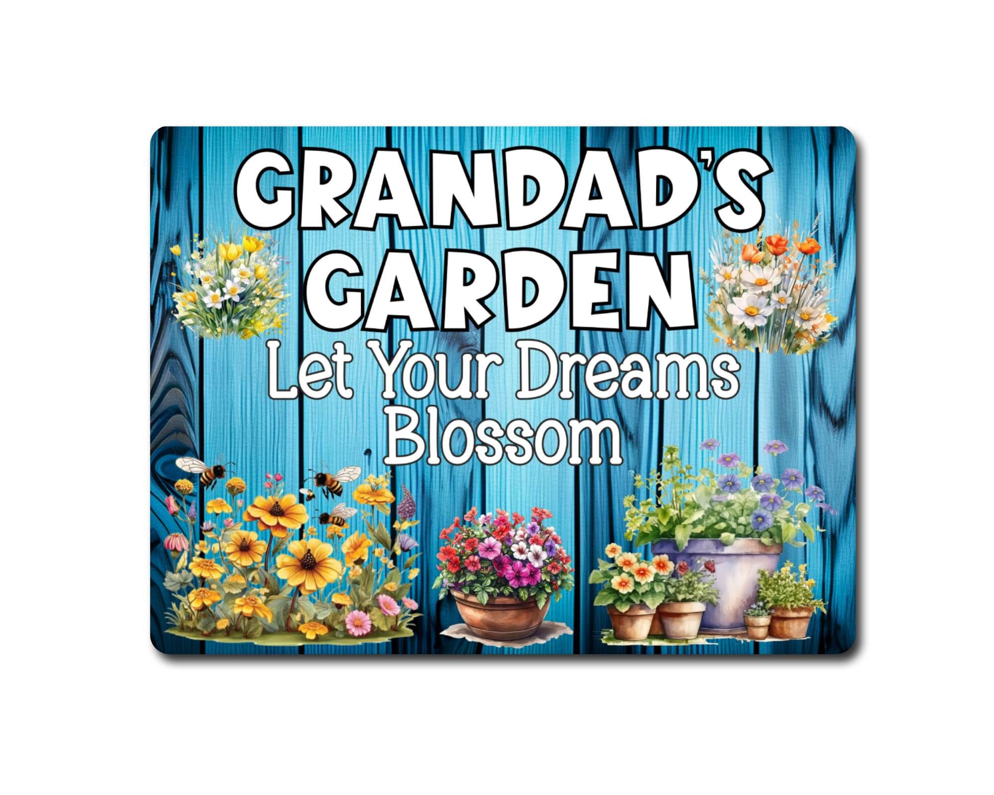 Decalarama Grandparent Garden Metal Sign Gift – Grandad's Garden Let Your Dreams Blossom - Family Fun Grandchild Home Allotment Novelty Aluminium Present