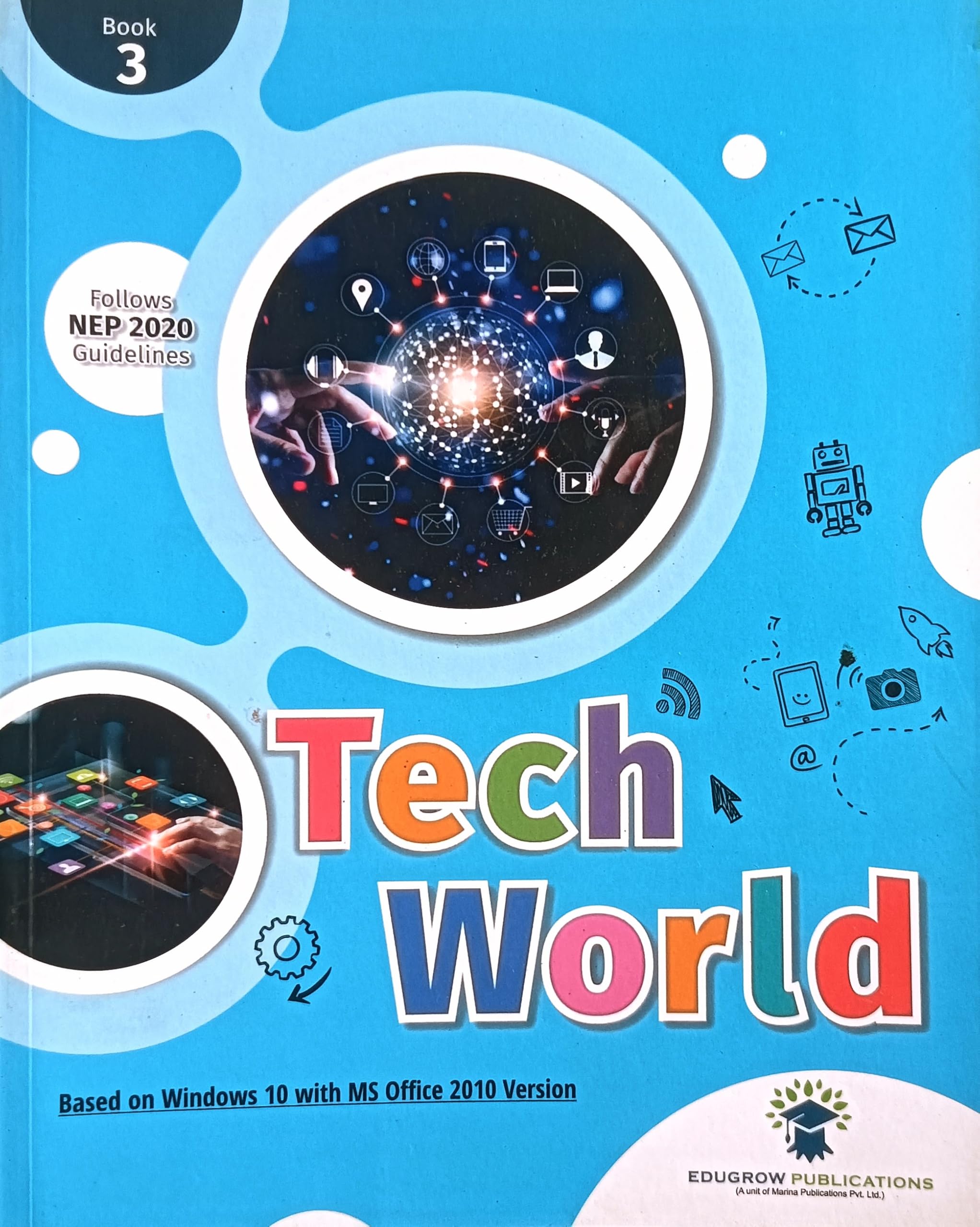 Tech World Book 3 || Edugrow/Marina Publication || S K Gaur || English || Y-2022 || P-92 || Paperback || 115017
