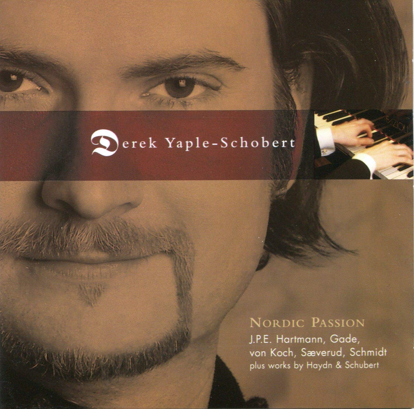Nordic Passion: Piano Recital [Audio CD] [Audio CD] Derek Yaple-Schobert