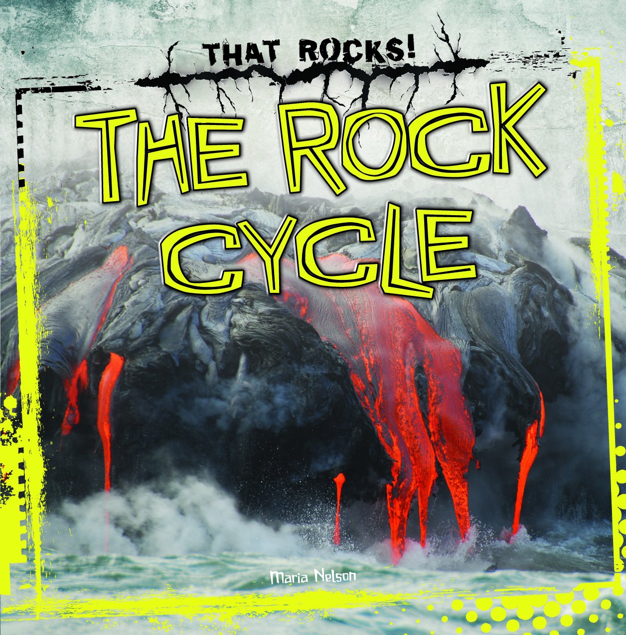 The Rock Cycle