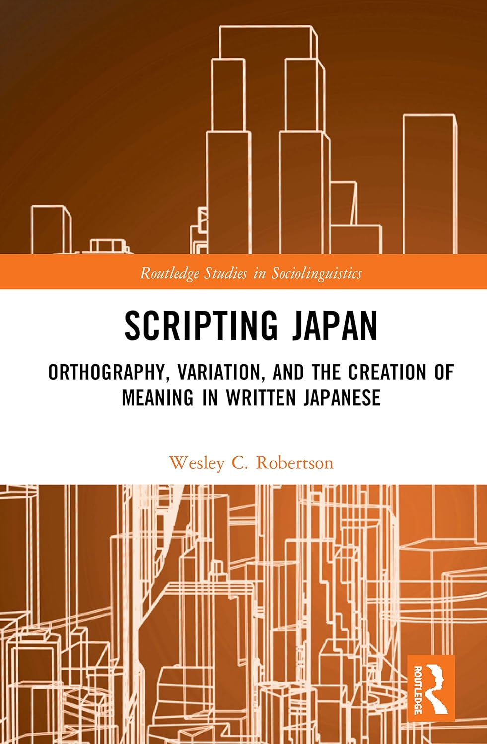 Scripting Japan (Routledge Studies in Sociolinguistics)