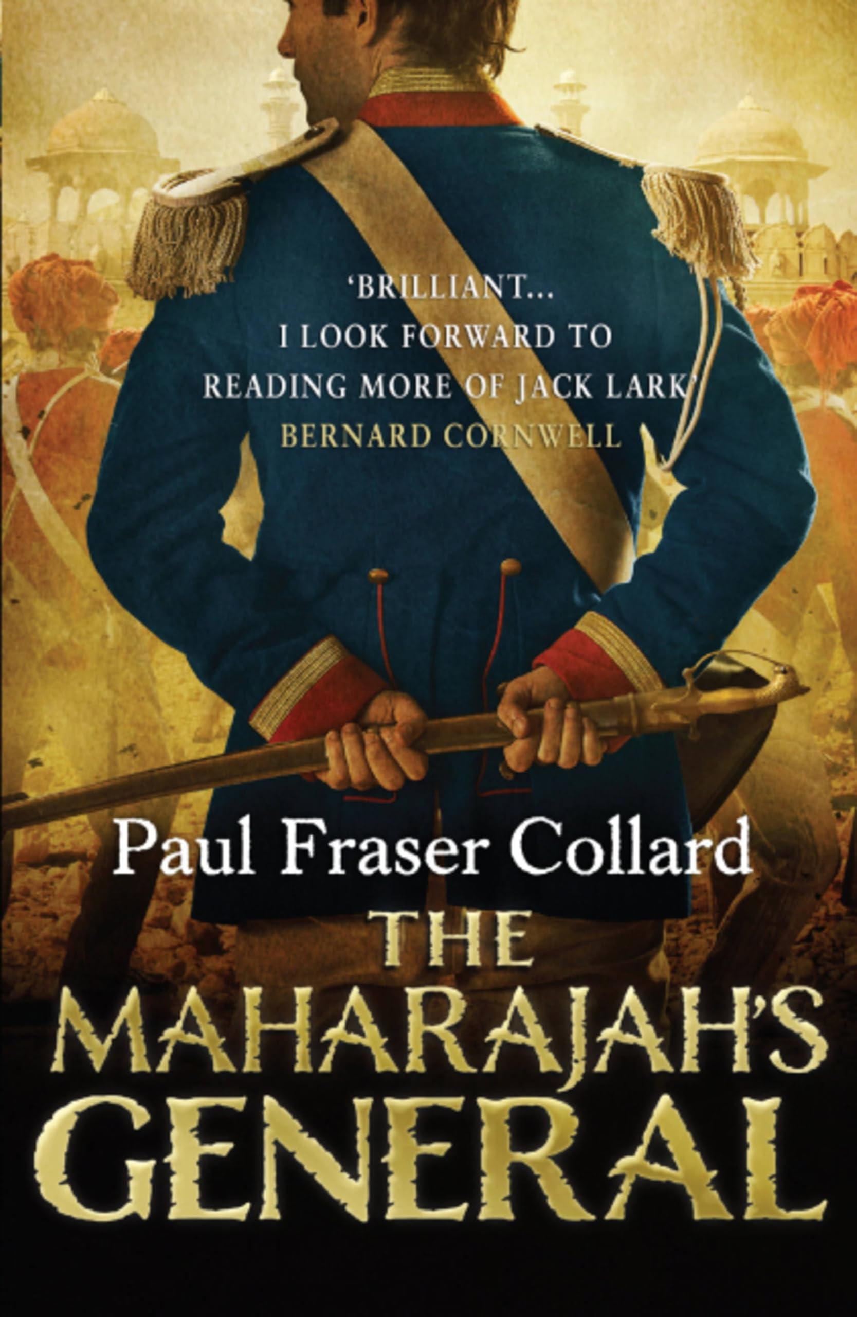 Paul Fraser Collard The Maharajah's General (Paperback) Jack Lark