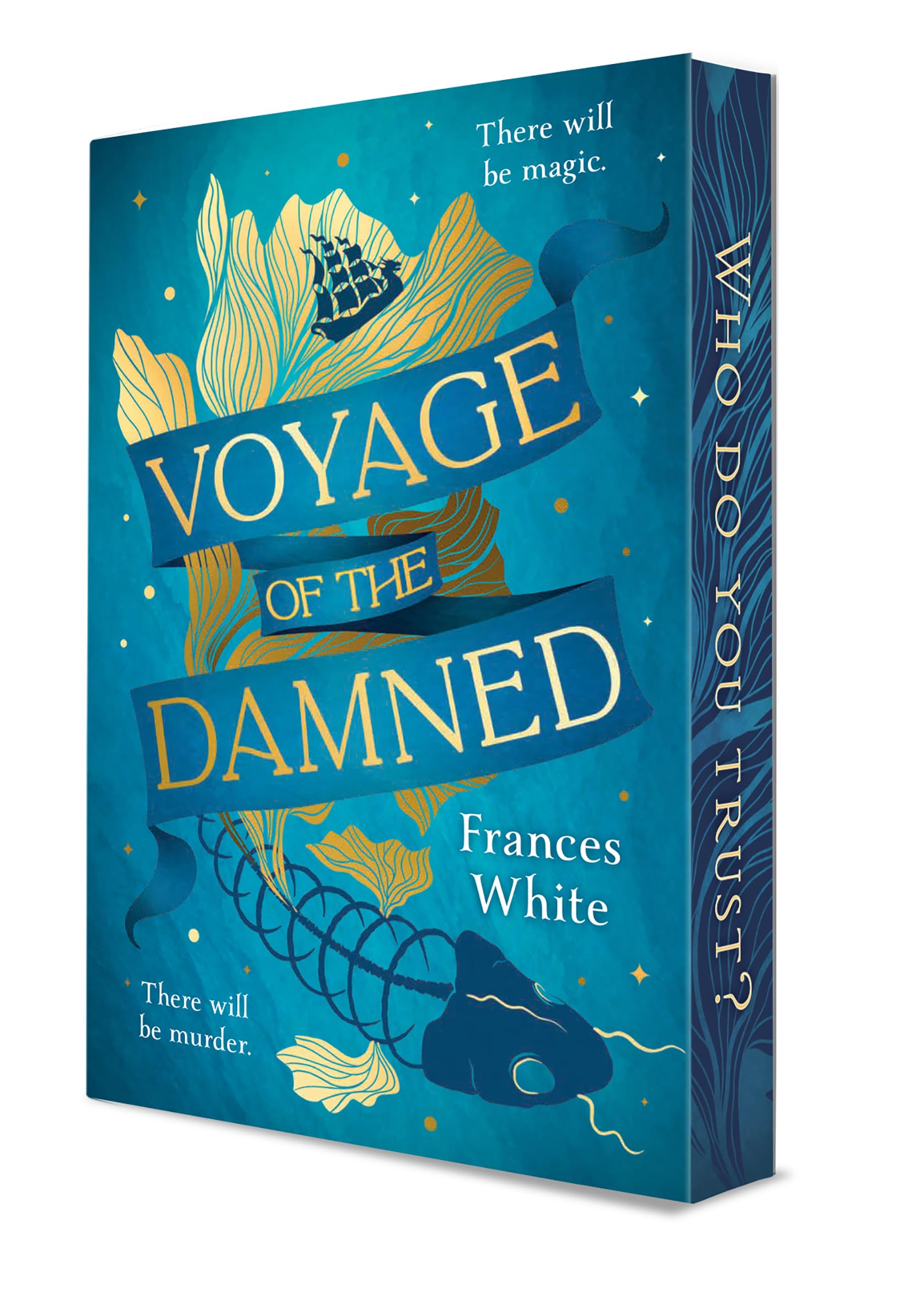 Cover of Voyage of the Damned: A Fantasy Adventure of Dark Secrets, Magical Powers and Deadly Intrigue―Special Collector's Edition Featuring Sprayed and Stenciled Edges with Gold Foil