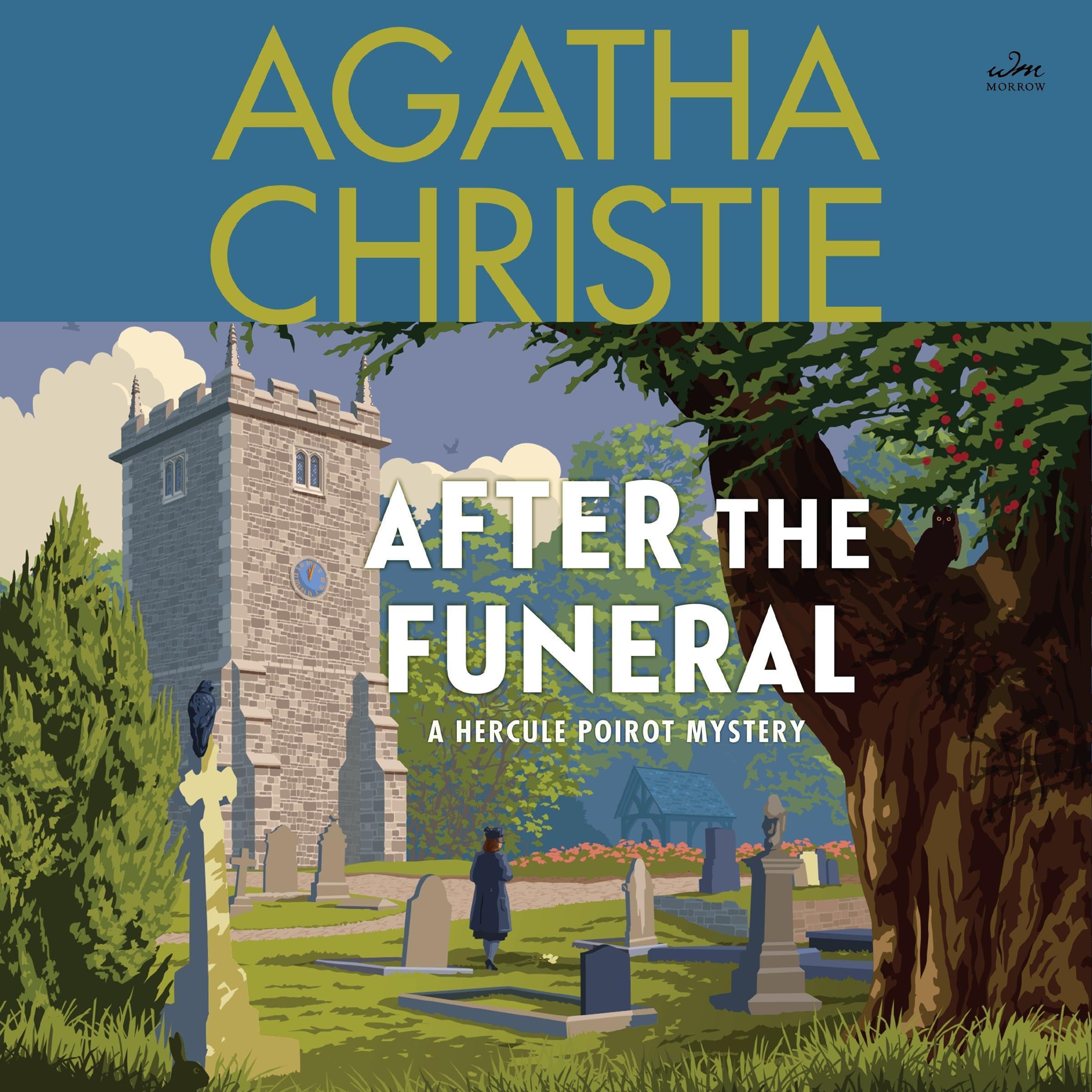After the Funeral: A Hercule Poirot Mystery: The Official Authorized Edition