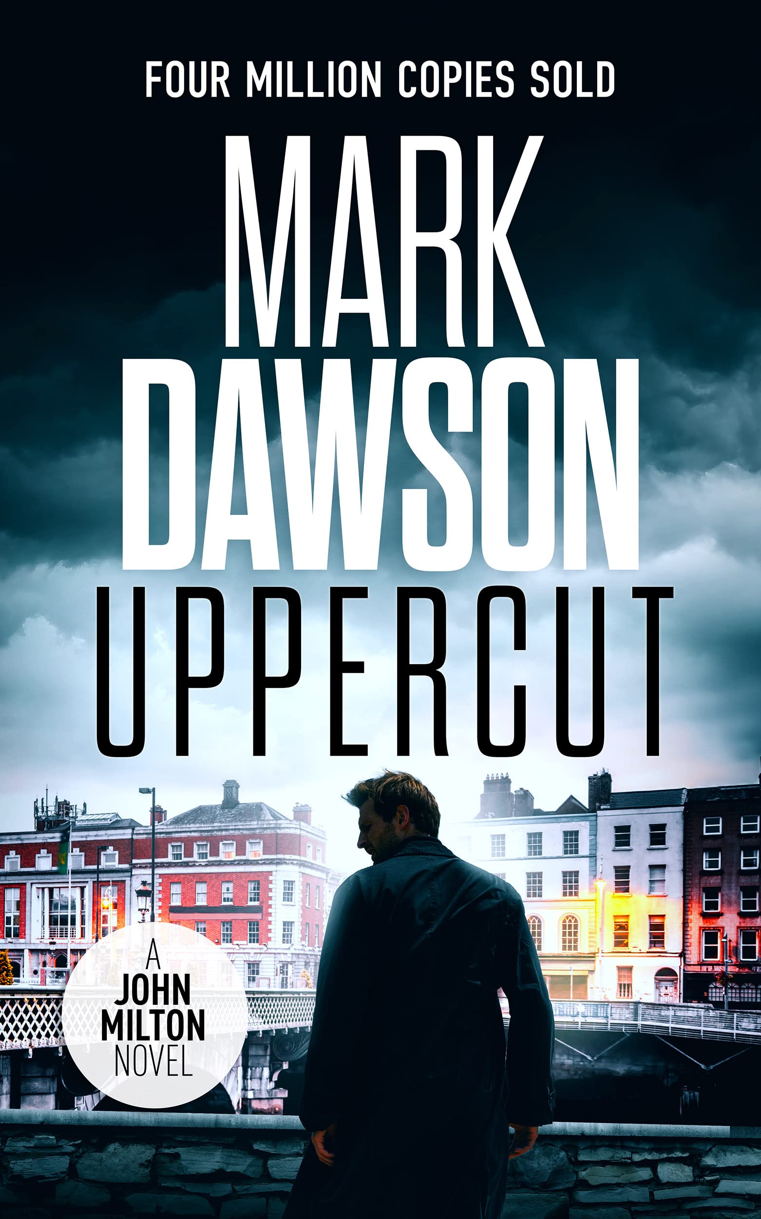 Uppercut (John Milton Book 22)