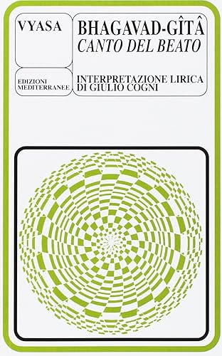 Bhagavadgita, il canto del beato
