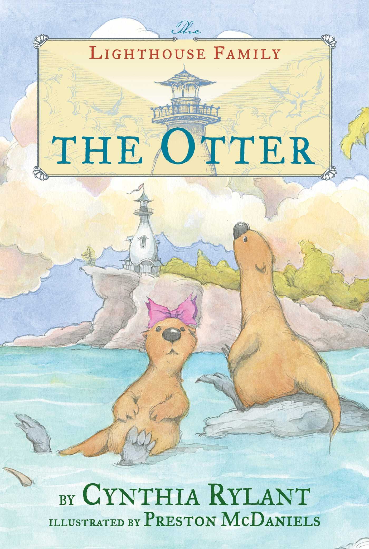 The Otter (Volume 6) (Lighthouse Family)